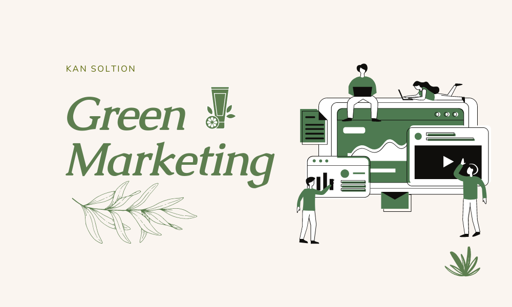 Green Marketing là gì? Những yếu tố cốt lõi trong chiến lược Marketing xanh