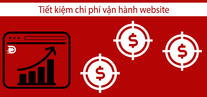 tiết kiệm chi phí vận hành website